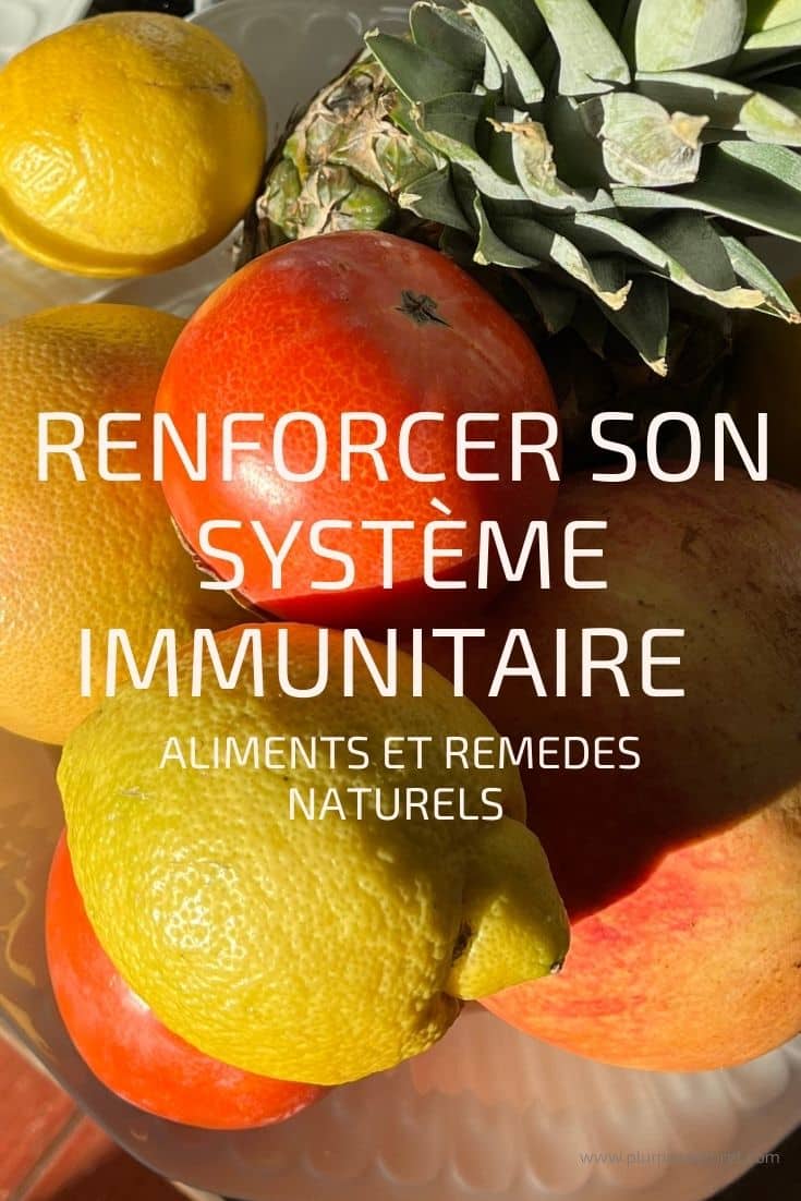 Comment Renforcer Son Syst Me Immunitaire Naturellement Plumes De For T